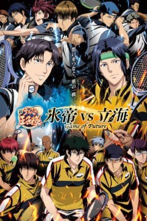 Shin Tennis no Ouji-sama: Hyoutei vs. Rikkai – Game of Future