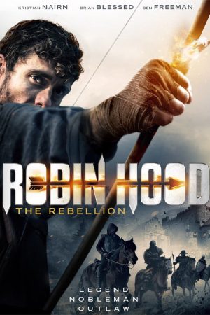 Sự Nổi Dậy Của Robin Hood